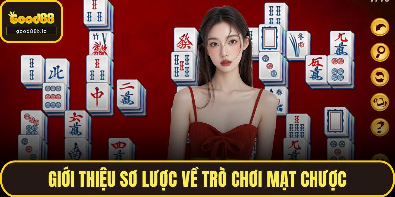 Giới thiệu sơ lược về trò chơi Mạt Chược